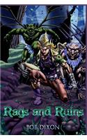 Rags and Ruins