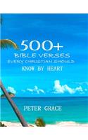 500+ Bible versesEvery Christian Should know by Heart