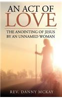 An Act of Love