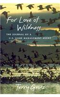 For Love of Wildness