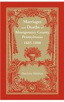 Marriages and Deaths of Montgomery County Pennsylvania, 1685-1800