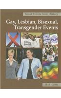 Gay, Lesbian, Bisexual, Transgender Events, Volume 2: 1848-2006