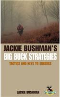 Jackie Bushman's Big Buck Strategies