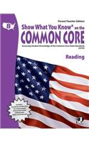 Swyk on the Common Core Reading Gr 8, Parent/Teacher Edition: Assessing Student Knowledge of the Common Core State Standards(English)
