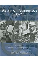 Working Americans, 1880-2009 - Vol. 11: Inventors & Entrepreneurs