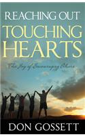 Reaching Out, Touching Hearts