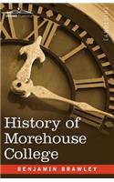 History of Morehouse College