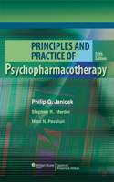 Principles and Practice of Psychopharmacotherapy