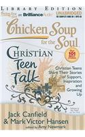 Chicken Soup for the Soul Christian Teen Talk