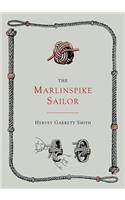 Marlinspike Sailor [Second Edition, Enlarged]