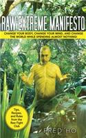 Raw Extreme Manifesto