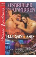 Unbridled and Unridden [The Double Rider Men's Club 4] (Siren Publishing Menage Everlasting)