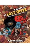 In Search of the Lost Taste