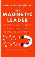 The Magnetic Leader