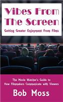 Vibes from the Screen