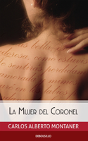 Mujer del Coronel / The Colonel's Wife