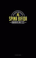 God Doesn't Make Mistakes - Spina Bifida Awareness