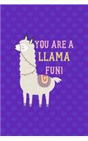You Are Llama Fun!