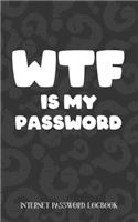 WTF Is My Password: Username and Internet Password Keeper: Funny Question Mark Pattern