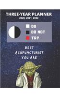 3 Year Monthly Planner For 2020, 2021, 2022 - Best Gift For Acupuncturist - Funny Yoda Quote Appointment Book - Three Years Weekly Agenda Logbook For Acupuncture: Star Wars Fan Notebook - Start: January - 36 Months of Plan - Day Book For Chinese Medicine