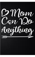 Mom Can Do Anything