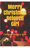 Merry Christmas Beloved Girl
