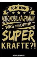 Ich bin Automobilkaufmann was sind deine Superkräfte?!