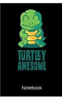 Turtley Awesome Notebook: Lined Notebook With 120 Pages