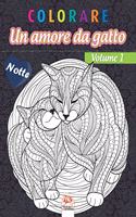 colorare - Un amore da gatto - Volume 1 - Notte: Libro da colorare per adulti (Mandala) - Anti-stress - volume 1 - edizione notturna