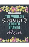 A 2020 Planner for The World's Greatest Cocker Spaniel Mom