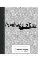 Cursive Paper: PEMBROKE PINES Notebook(3619 Weezag Cursive Paper Notebook)