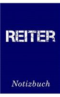 Reiter Notizbuch: - Notizbuch mit 110 linierten Seiten - Format 6x9 DIN A5 - Soft cover matt -