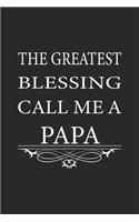 The greatest blessing call me a Papa