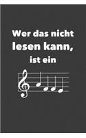 Wer das nicht lesen kann, ist ein