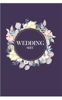 Wedding Shit