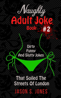 Naughty Adult Joke Book #2