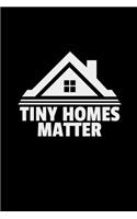 Tiny homes matter