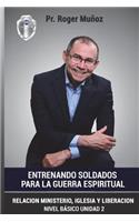 Entrenando Soldados Para La Guerra Espiritual - Basico Unid.2