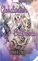 Globalization and Childhoods