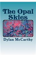 Opal Skies