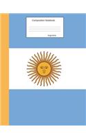 Composition Notebook Argentina: Wide Ruled lined Pages Argentinian Flag Book to write in for school, take notes, for kids, students, teachers, homeschool