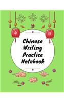 Chinese Writing Practice Notebook: Practice Writing Chinese Characters! Tian Zi Ge Paper Workbook &#9474;Learn How to Write Chinese Calligraphy Pinyin For Beginners
