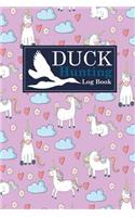Duck Hunting Log Book: (73 Duck Hunting Log Book)