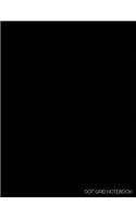 Dot Grid Notebook: Extra Large Dotted Pages for Journaling & Writing - Minimalist Black(Solid Color Softcover Note Books)