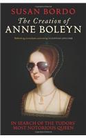 Creation of Anne Boleyn