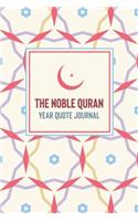 The Noble Quran Year Quote Journal: Fajr - 52 Weekly Quran Quotes Prompt Journal to Guide Your Islamic Studies