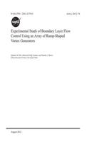 Experimental Study of Boundary Layer Flow Control Using an Array of Ramp-Shaped Vortex Generators