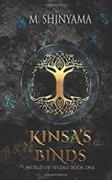 Kinsa's Binds