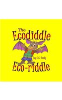 Ecodiddle Eco-riddle