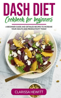Dash Diet Cookbook for beginners
